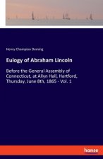 Eulogy of Abraham Lincoln