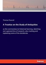 Treatise on the Study of Antiquities