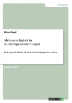 Mehrsprachigkeit in Kindertageseinrichtungen