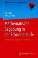 Mathematische Begabung in Der Sekundarstufe
