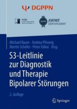S3-Leitlinie zur Diagnostik und Therapie Bipolarer Störungen