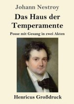 Haus der Temperamente (Grossdruck)