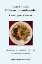 Moehren untereinander