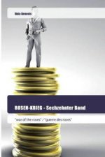 ROSEN-KRIEG - Sechzehnter Band