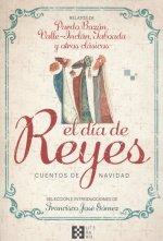 El día de Reyes. Cuentos de Navidad