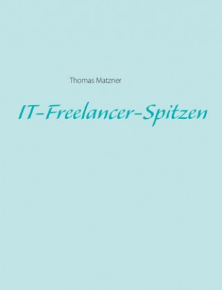 IT-Freelancer-Spitzen