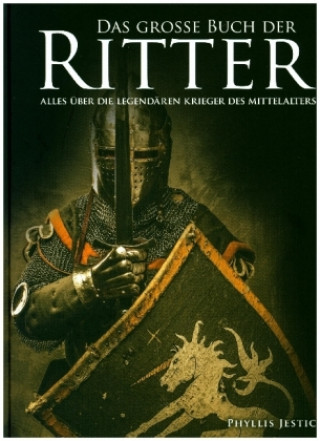 Das große Buch der Ritter