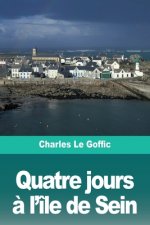 Quatre jours a l'ile de Sein