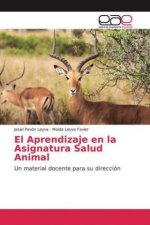 El Aprendizaje en la Asignatura Salud Animal