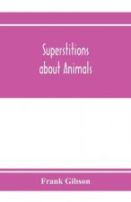 Superstitions about animals