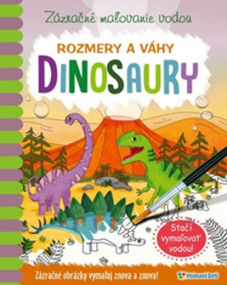 Zázračné maľovanie vodou Dinosaury