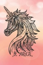 Be Magical: A5 Lineatur 1 / Schulheft / Schreibheft / für 1. Klasse und Schulanfänger