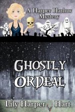 Ghostly Ordeal