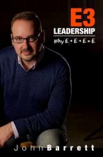 E3 Leadership: Why E+e+e=e