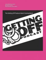 The Getting Off Podcast Adult Coloring Book