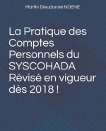 La Pratique des Comptes Personnels du SYSCOHADA Révisé en vigueur d?s 2018 !