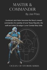 Master and Commander: War on the Seas of the Moon