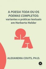 Poesia Toda ou os Poemas Completos