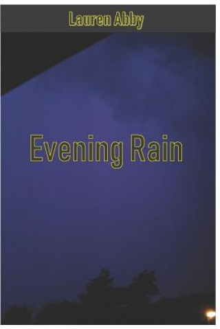 Evening Rain