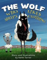 Wolf Who Likes Sheep's Clothing