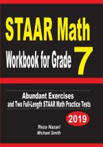 STAAR Math Workbook for Grade 7: Abundant Exercises and Two Full-Length STAAR Math Practice Tests