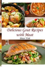 Delicious Gout Recipes With Meat