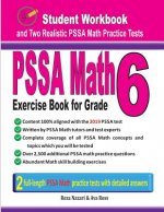 Pssa Math Exercise Book for Grade 6: Student Workbook and Two Realistic Pssa Math Tests