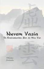 Nuvem Vazia: OS Ensinamentos Zen de Hsü Yun
