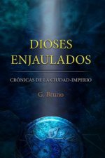 Dioses Enjaulados