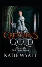 Gretchen's Gold