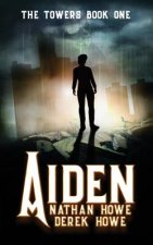 Aiden: The Towers Book One