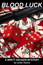 Blood Luck: Tentacles of Crime