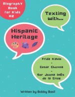 Texting with Hispanic Heritage