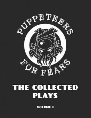 Puppeteers for Fears