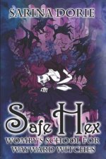 Safe Hex: A Hexy Witch Mystery