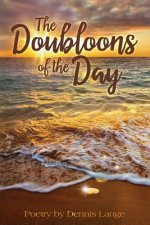 The Doubloons Of The Day
