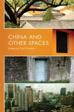 China and Other Spaces
