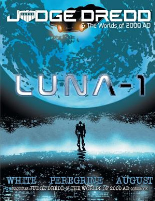 Judge Dredd: Luna-1