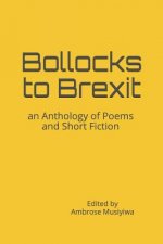 Bollocks to Brexit