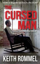The Cursed Man: A Psychological Thriller
