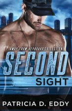 Second Sight: An Away from Keyboard Romantic Suspense Standalone