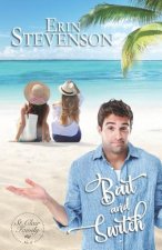 Bait and Switch: A St. Clair Family Book
