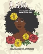 I Am...: A Book of Affirmations