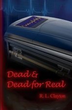 Dead & Dead for Real: A Paranormal Terrorist Thriller