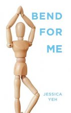 Bend for Me