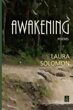Awakening: Poems