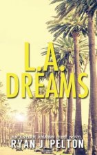 L.A. Dreams