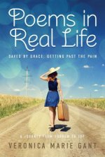 Poems in Real Life: Save by Grace: Getting Past the Pain