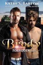 Brody: Forbidden: M/M Lbgt Paranormal Romance