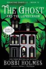Ghost and the Leprechaun